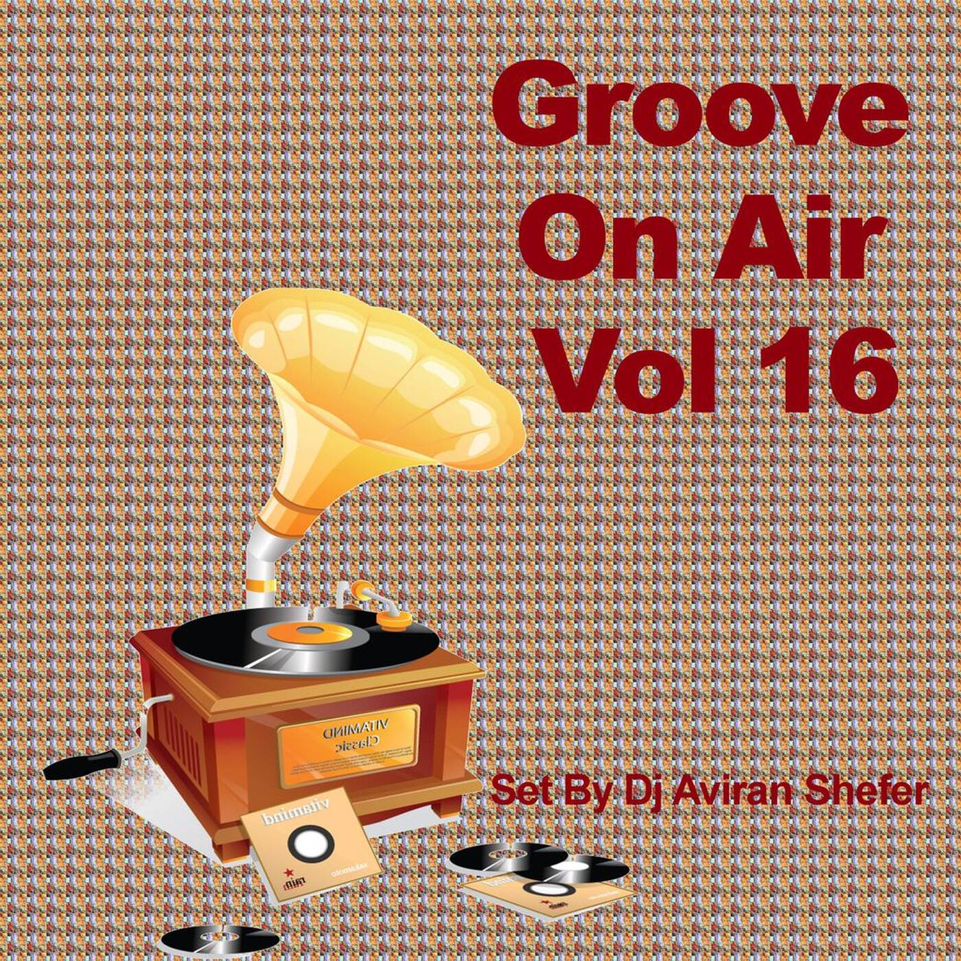 Groove On Air Vol 16 episode artwork