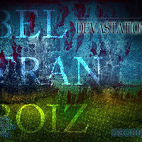 Beltranboyz - Devastation ( Original Mix ) OUT NOW [ One By One Music ] by Beltranboyz