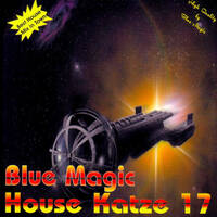 Blue Magic - House Katze 17 by Mixkatalog