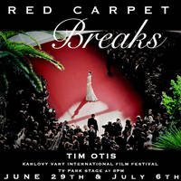 RED CARPET BREAKS by BOMBSHELL II