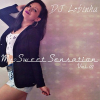 DJ Lobinha - My Sweet Sensation Vol. 07 by DJ Lobinha