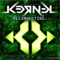 K3RN3L - Reconnecting... (Reedited 2015) by K3RN3L
