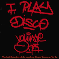 I Play Disco Vol.1 by Jay Ru