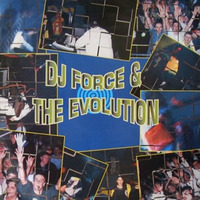 Force &amp; Evolution tribute mix by WHEELLEG