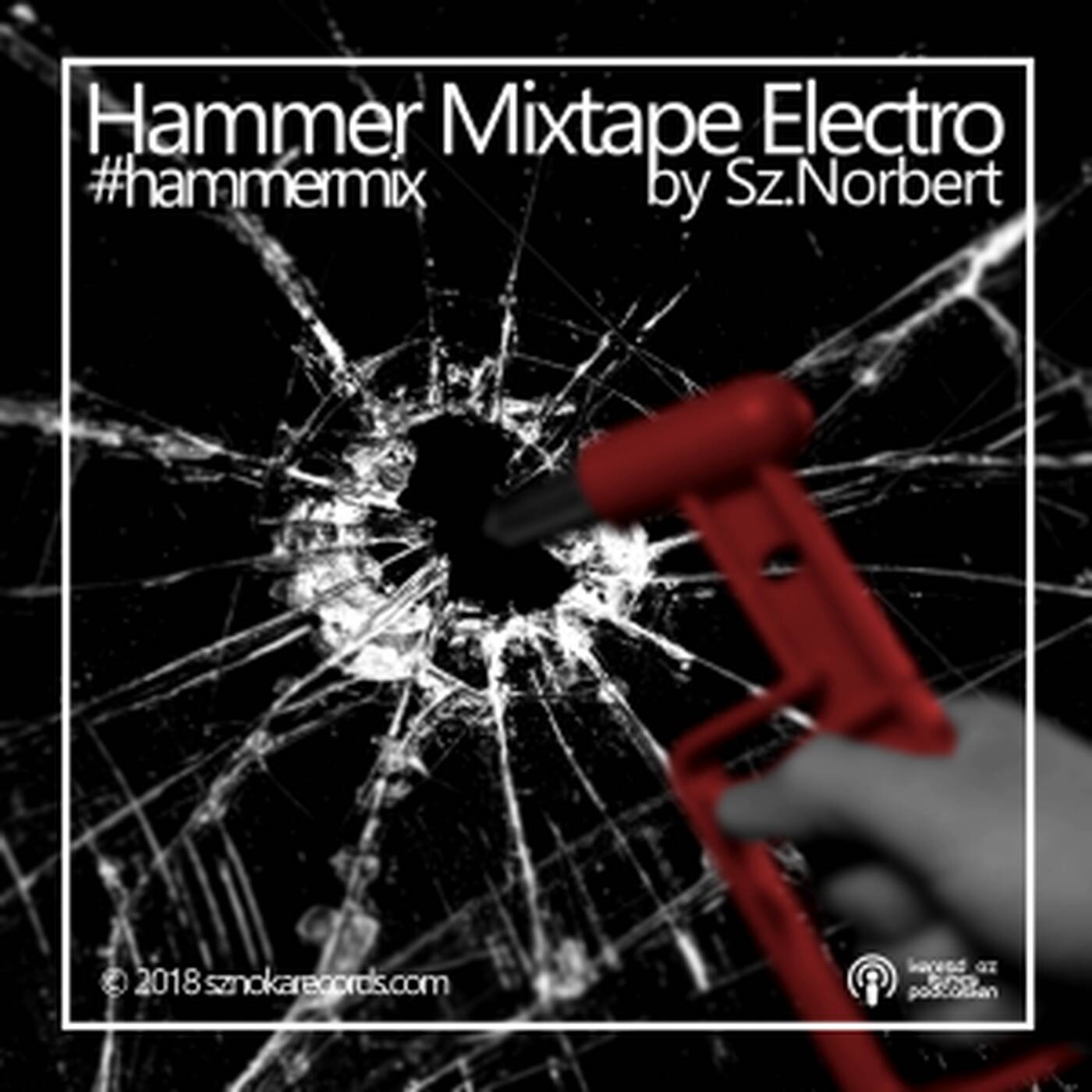 Hammer Mixtape electro #47 New Releases