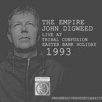 JohnDigweed-LiveTribalConfusion-Empire1993 by Progressive House Classics