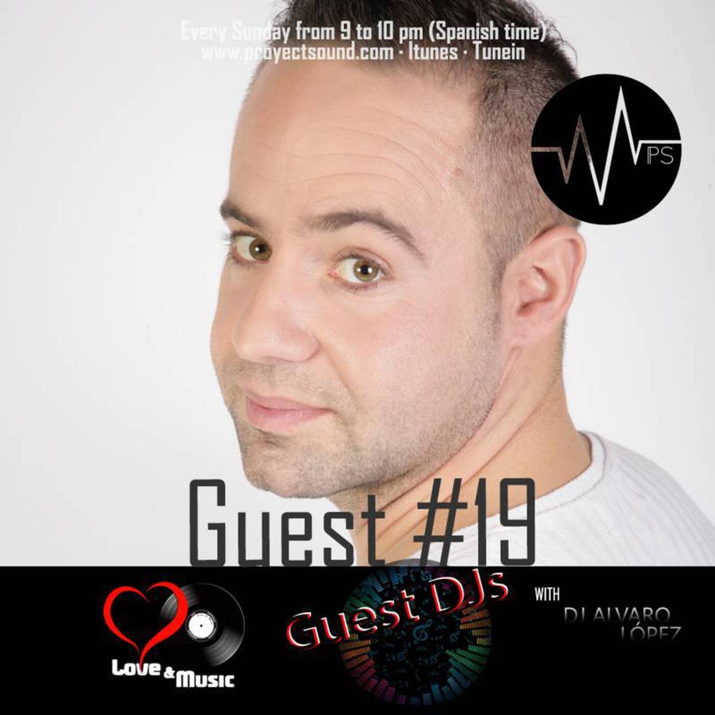 GUEST DJs - 019 - ALVARO LOPEZ- 05-21-2017 (proyectsound.com) episode artwork