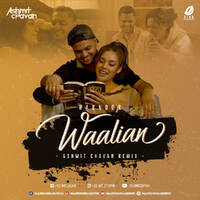 Waalian - Ashmit Chavan Remix by All Indian DJs Drive