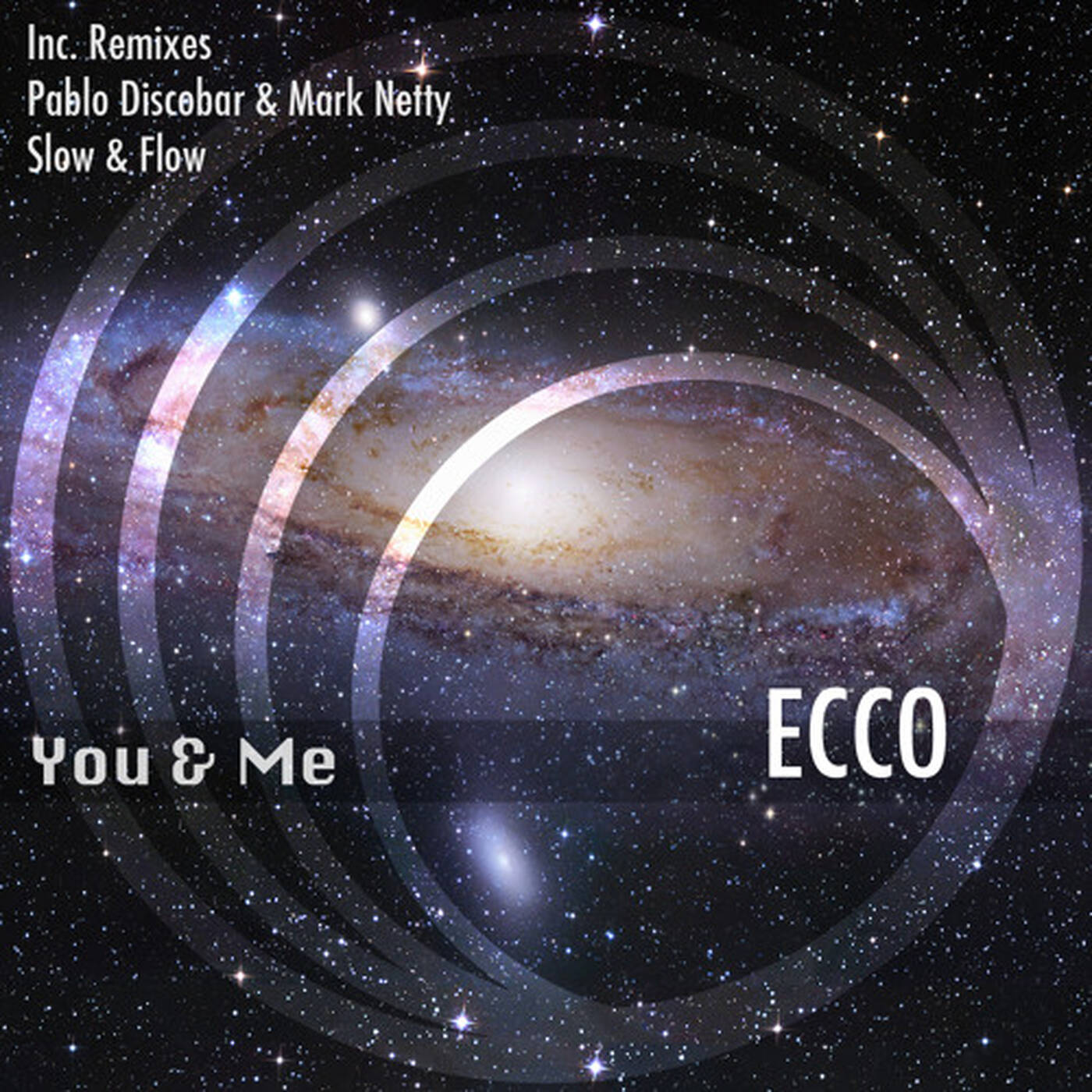 ECCO - You & Me // Mark Netty & Pablo Discobar Remix // Slow & Flow Black Acid Remix episode artwork