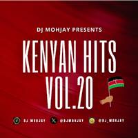 dj mohjay(kenyan hits)vol.20 [Dyana Cobs][Maandy][Breeder LW][Matata][Wakadinali][Fathermoh][Ssaru] by dj mohjay