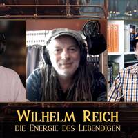 Wilhelm Reich - Die Energie des Lebendigen by NuoFlix