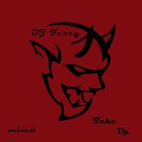 Take Up by Dj Ferry