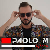 Paolo M dj Show - Maggio 2025 by Djproducers Radioshow