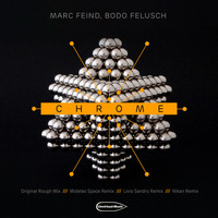 UVM054D - Marc Feind, Bodo Felusch - Chrome (Nikan Remix) by Unvirtual-Music