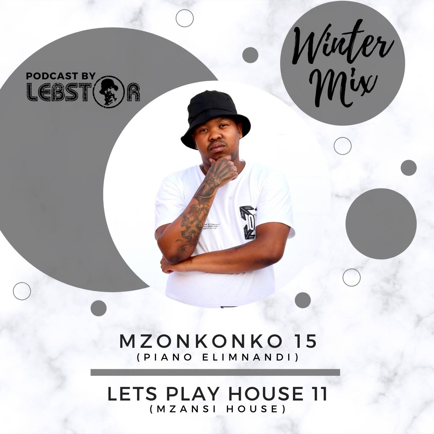 Lebstar - Lets Play House 11 (Mzansi House) episode artwork
