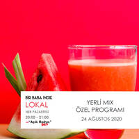 Bir Baba Indie Lokal #68: Yerli Mix Özel (24.08.2020 @Açık Radyo) by Bir Baba Indie