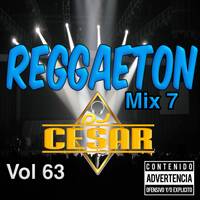 63 - Reggaeton 7 Mix 2k21_Vol 63_(Edit Prod Cv_ID) Dj Cesar_ iKey _Cv by VDJ CESAR 🎧(salsa-bachata-merengue-cumbia-Latin Music-House)