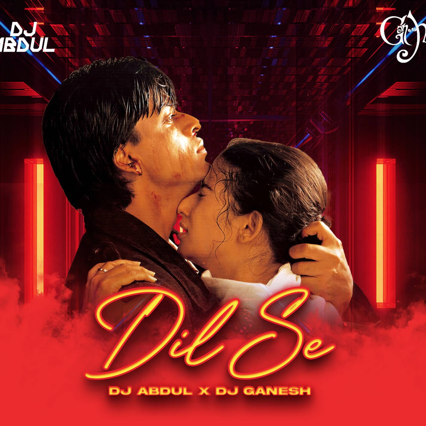 Dil Se -DJGanesh DJ Abdul episode artwork