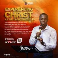 Experiencing Christ As the Divine Builder by Freedom Experience Ministry
