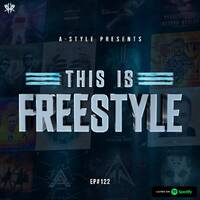 A-Style presents This Is Freestyle EP#122 @ RHR.FM 01.05.19 by A-Style - Harder Styles DJ