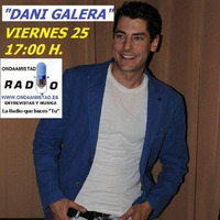 ENTREVISTA A :"DANI GALERA" (FEBRERO 2017) by ONDAAMISTAD