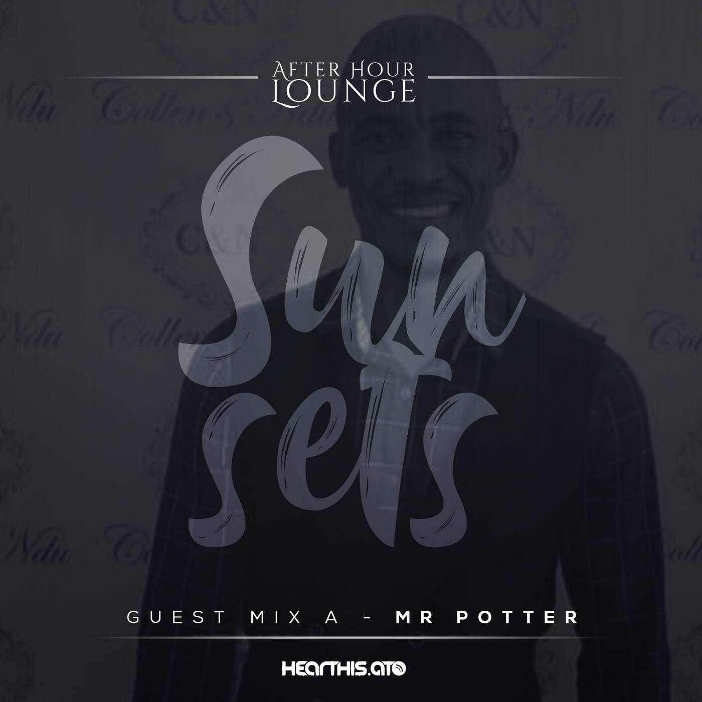 After Hour Lounge Sunsets '22 (Guest Mix - A) mixed by Mr Potter episode artwork