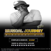 The Musical Journey #25 Birthday Mix by Da Gosh