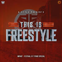 A-Style Presents This Is Freestyle |IMPAQT 2019| special by A-Style - Harder Styles DJ