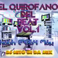 el quirofano del beat 1 hi nrg dj nito set by nitodj6