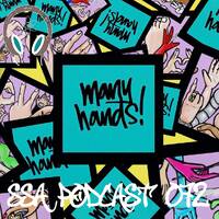 Scientific Sound Radio Podcast 72, Many Hands' 4th Show for Scientific Sound Asia Radio. by Scientific Sound Asia Radio