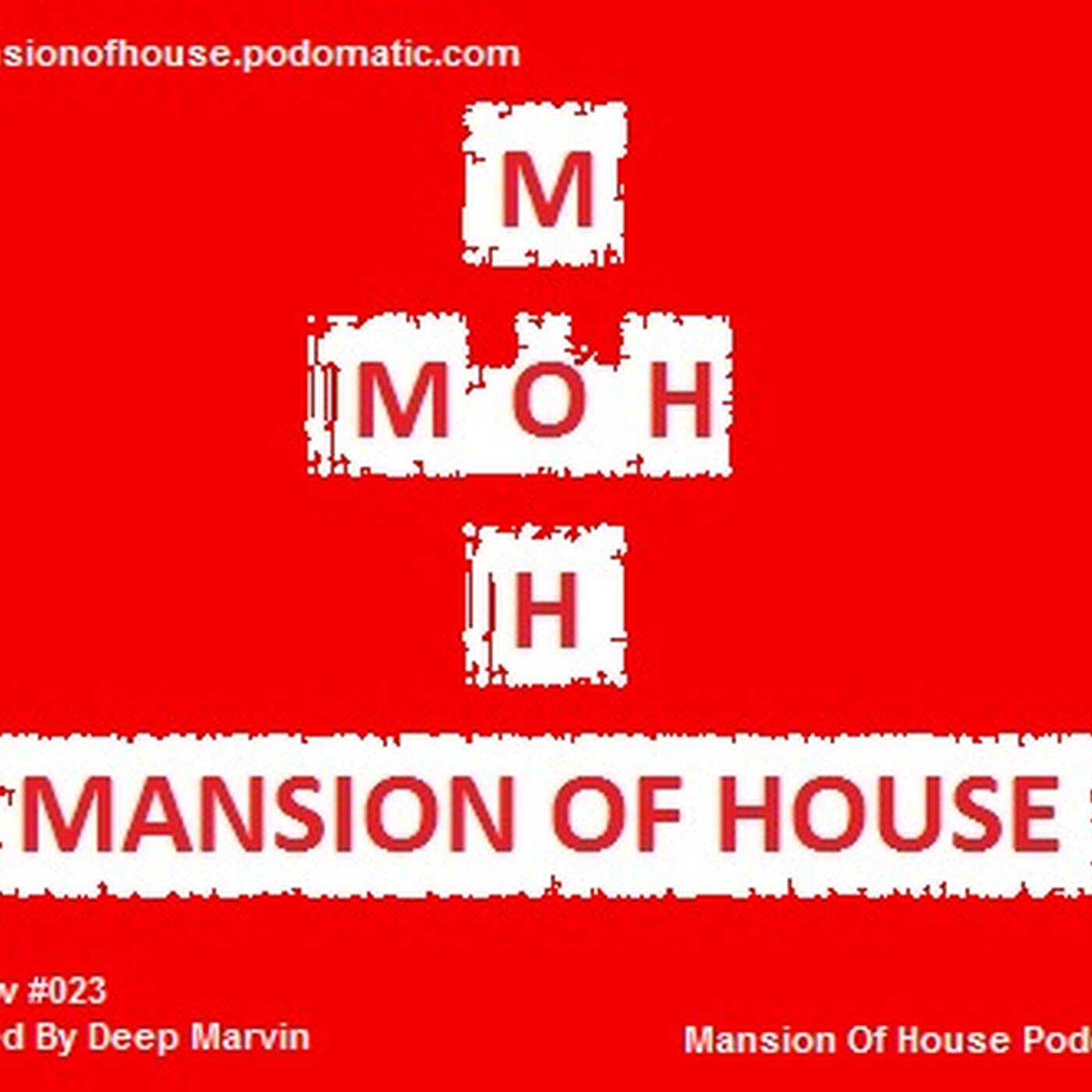 Rubs Presents Mansion Of House Guest Mix Show #023 Mixed By Deep Marvin episode artwork