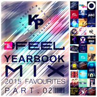 FEEL [YEARBOOK MIX] 2015 Part.2 by KP London
