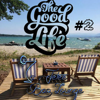 La Jetée Bar_Lounge #2 - The Good Life by La Jetée Bar Lounge