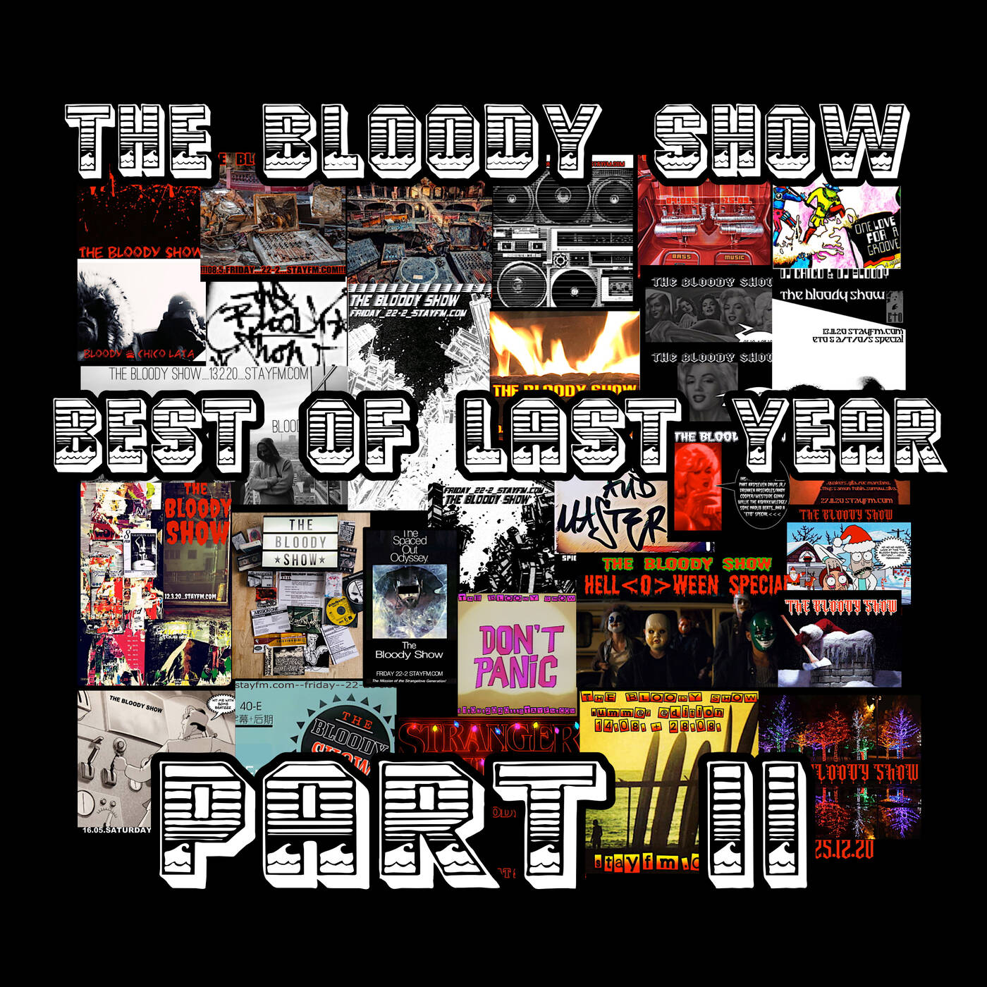 the bloody show 34 best of last year part 2 - dj bloody - 08.01.21 episode artwork