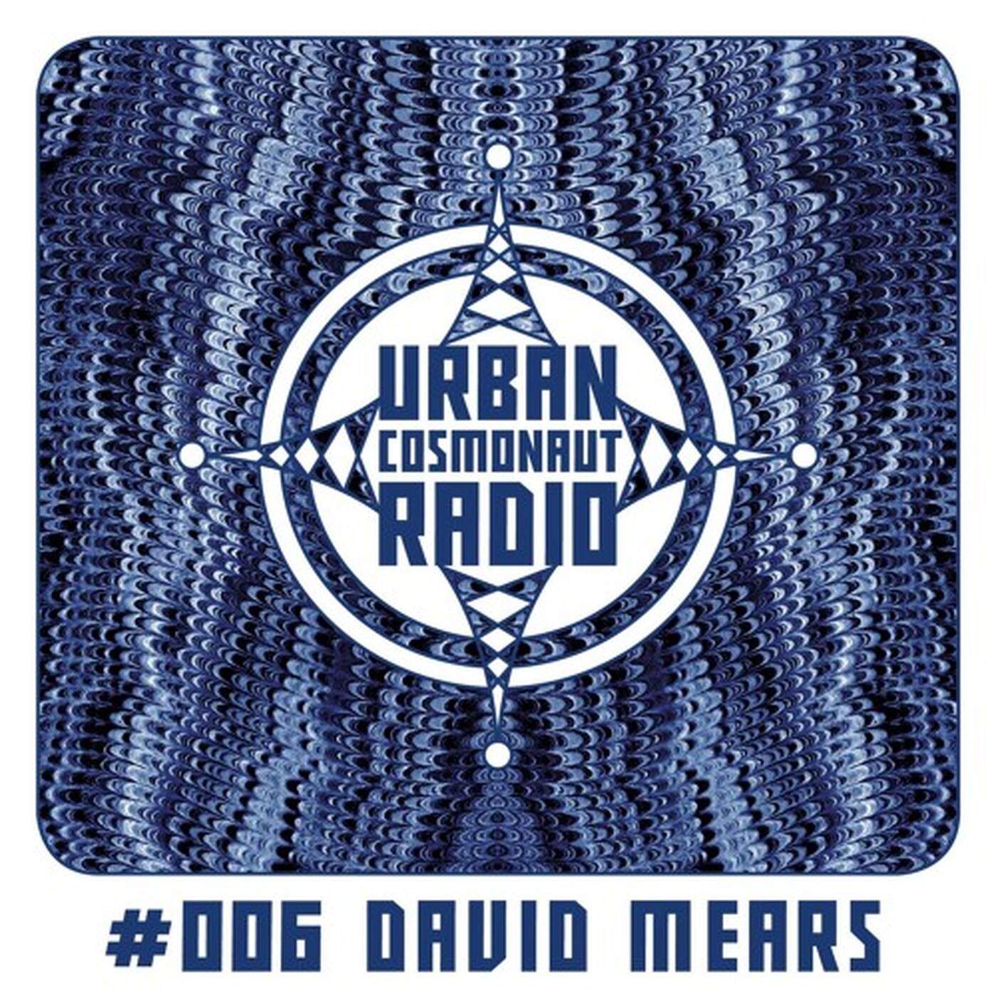 UCR #006 by David Mears (SENSA III: VARANASI) episode artwork