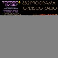 382 Programa Topdisco Radio Music Play Topdisco Hits - Funkytown - 90mania - 26.01.22 by Topdisco Radio