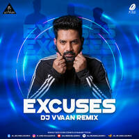 Excuses (Remix) - DJ Vvaan by All Indian DJs Drive