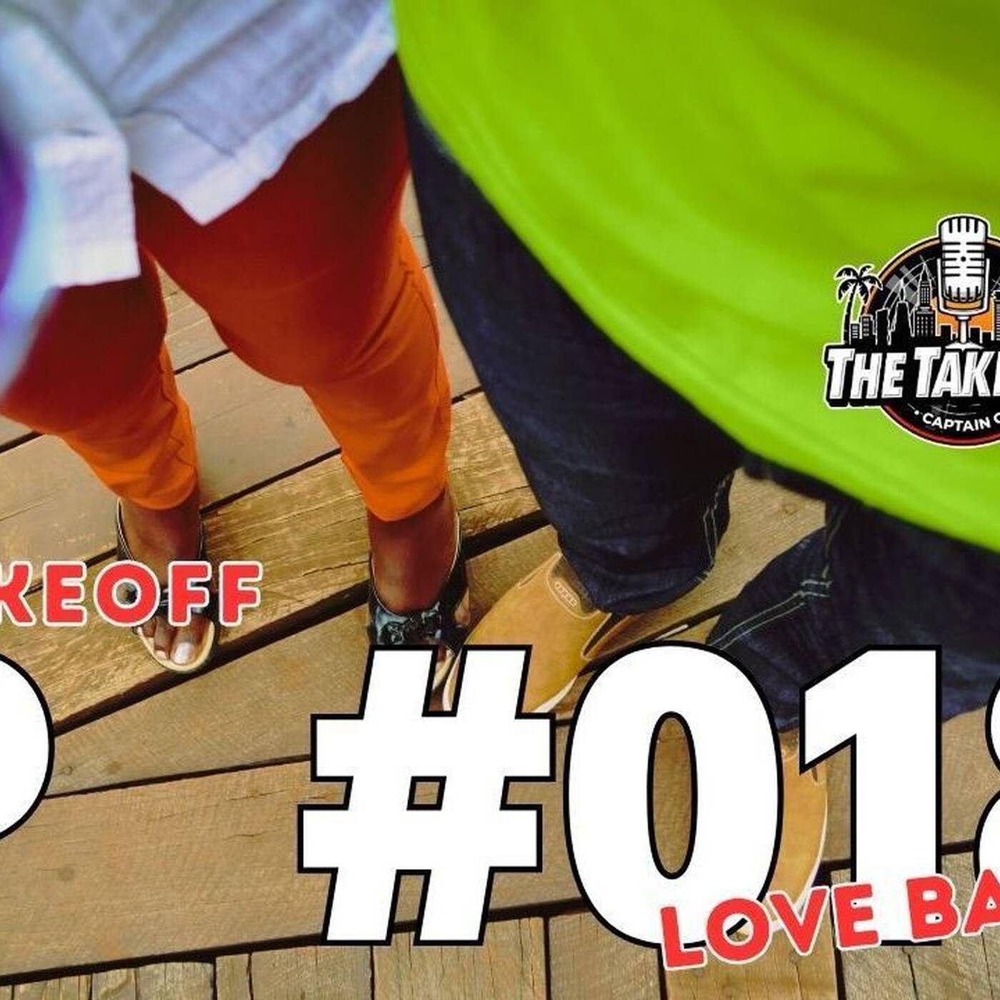 The TAKEOFF #018 [#LoveBallad] Captain C 2025 episode artwork