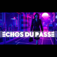 Lotek Style - ECHOS DU PASSE - 01.04.2026 #SYNTHWAVE by Lotek Style