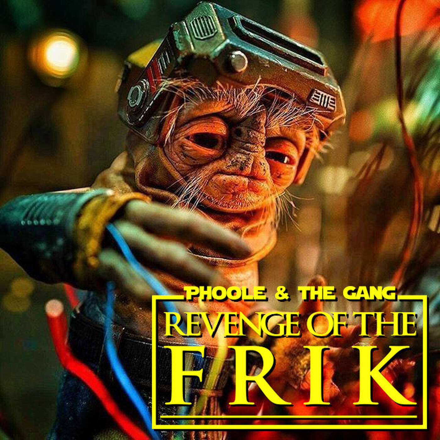 Revenge of the Frik! Phoole and the Gang 441 episode artwork