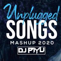 Unplugged Songs Punjabi Mashup 2020 - Dj piyu | B Praak | Jaani by Dj Piyu