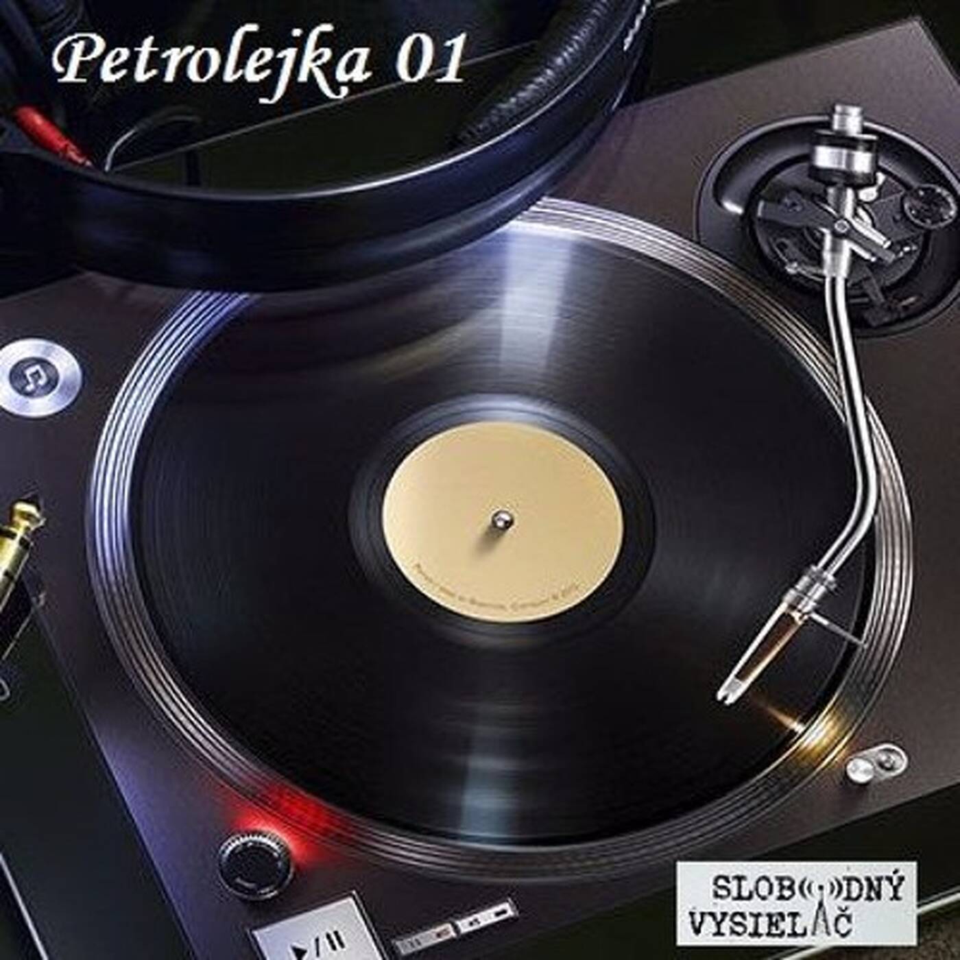 Petrolejka 01 - 2015-12-15 prvý výlet do domácej hudobnej minulosti episode artwork