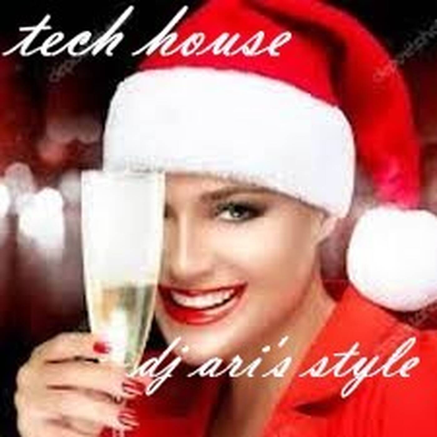 DJ ARI'S STYLE #ONE TECH HOUSE MUSIC#EP 06 CHRISTMAS episode artwork