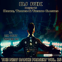 Dj Rik - The New Dance Projekt Vol. 16 by Dj Rik