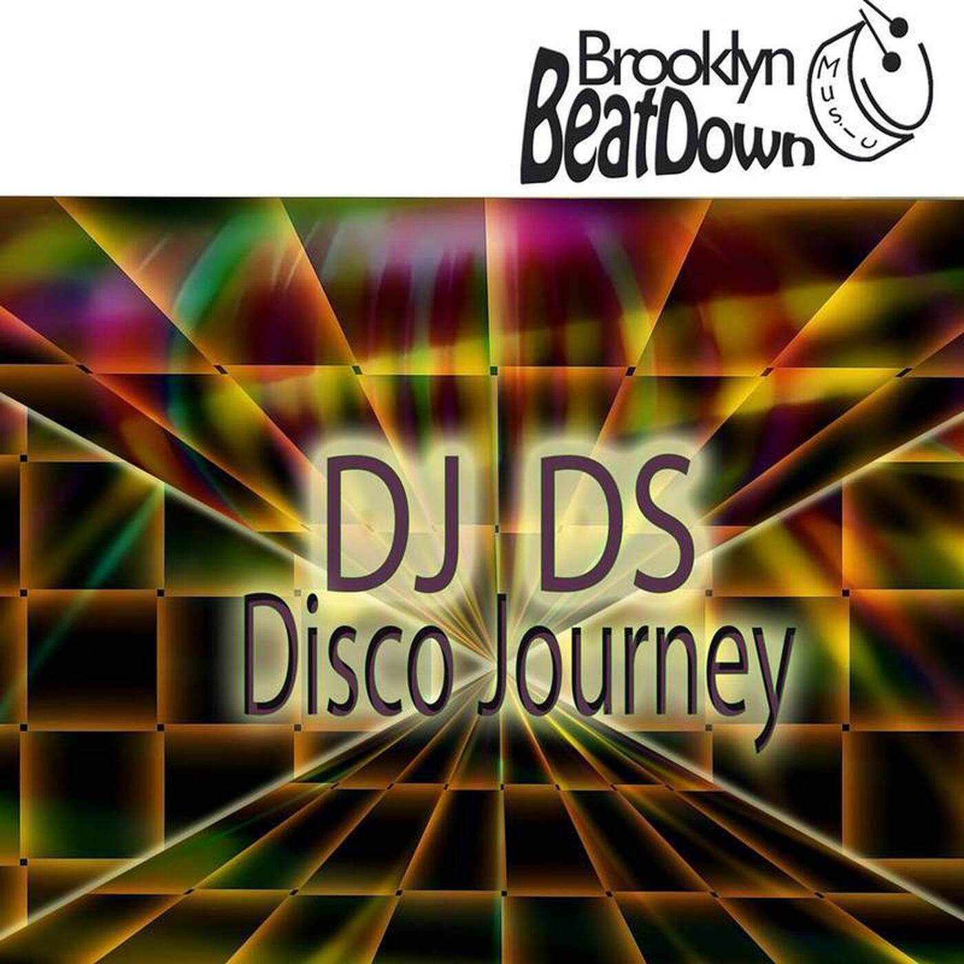 DJ DS - DISCO JOURNEY (Promo) Brooklyn BeatDown Music Records episode artwork