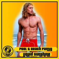 Delicious Disco - Pool Party! - Liquid Sunshine @ The Face Radio - #148 - 10--4-2023 by Liquid Sunshine