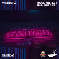 Brainz - 29 Feb 2024 by Sub FM