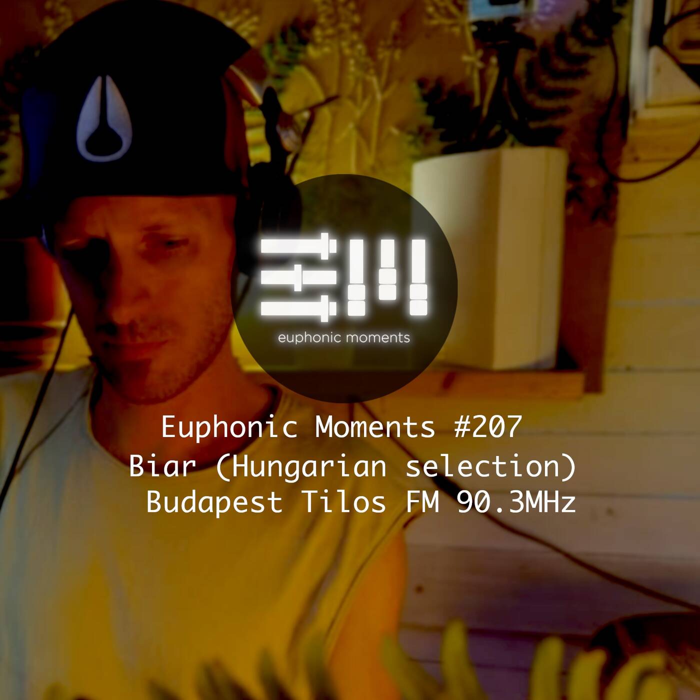 Euphonic Moments # 207 Biar (Hungarian selection) episode artwork
