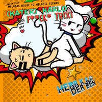 Herr K &amp; der Ben - (Kater) Karlo f**ck* Trixi | Januar 2020 by Herr K & der Ben