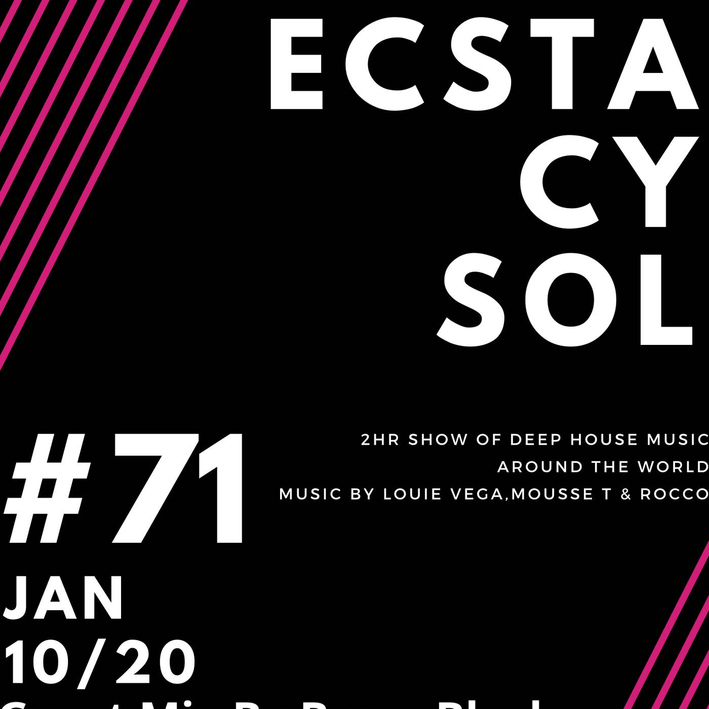 Bandros-Pure Ecstacy SOL'2 Hour Deep House Mix'#71 episode artwork